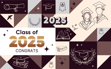 Class of 2025 graduation Modern geometric banner featuring academic icons, graduates, caps, diplomas, books, and decorative elements in beige and brown tones. Vector illustration