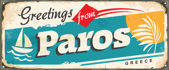 Greetings from Paros Greece vintage sign design template. Summer vacation souvenir poster vector image. 