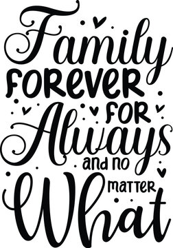Family forever always love design File