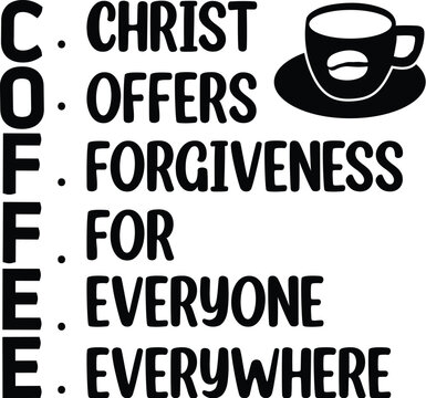 Coffee christ offers forgiveness design concept File