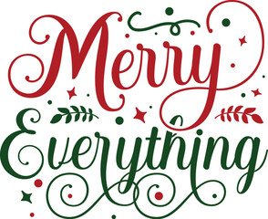 Merry everything holiday season design vector File