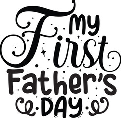 My first fathers day design typography illustration File