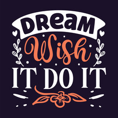 Dream wish it do it design File