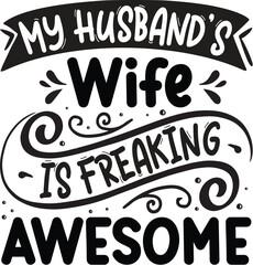 My husband wife awesome design File
