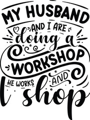 My husband and i doing workshop design File