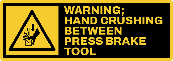 Fototapeta premium warning safety signs v3 uppercase text_warning ; hand crushing between press brake tool._landscape size 1/2 a4,a3,a2,a1 