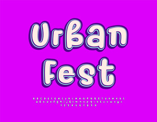 Vector Funny invitation Urban Fest. Creative Playful Font. Modern set of Handwritten Alphabet Letters, Numbers and Symbols