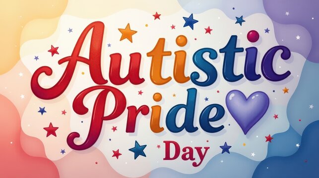 card design with lettering "Autistic Pride Day", surrounded by abstract swirls, stars, or geometric shapes in pride colors, soft gradients, calm and positive ton