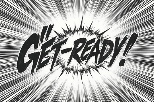 Black and White Manga Panel "Get Ready" with Action Lines
