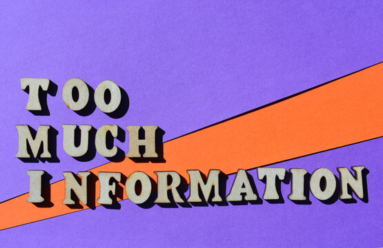 TMI acronym and words, Too Much Information