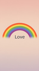 Obraz premium Minimalist pastel background featuring a classic rainbow arc and the word Love centered beneath it, symbolizing LGBTQ+ pride and unity