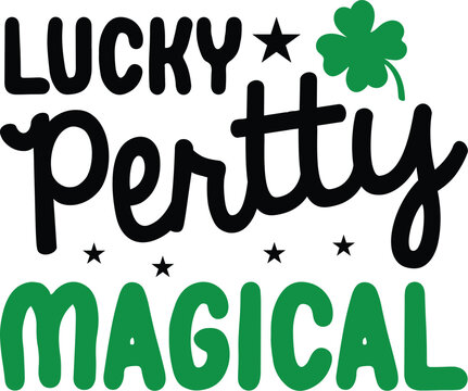 Lucky Pertty Magical svg
