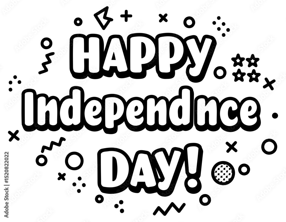 Poster happy independence day graphic design with no demographic details in a bold. stylized font. typograp