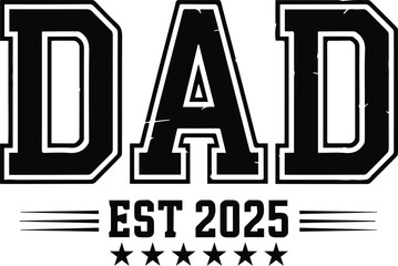 Fathers Day Gifts, Gift For Fathers, Happy Father’s Day 2025, Best Dad Ever, Vest Daddy Ever, EST 2025, Fun & Heartwarming Greeting Card Designs