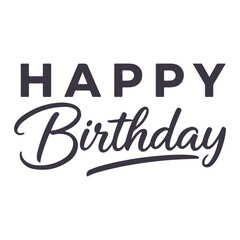 Happy Birthday Lettering Typography For t-shirt, Poster, Sticker, and Card. Vector Illustration