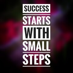 Motivational Quote – Success Starts with Small Steps Typography on Blurred Background