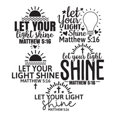 Let Your Light Shine  svg bundle