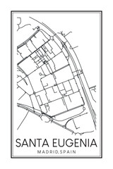 Hand drawn printable downtown road map poster of borough SANTA EUGENIA of the Spanish city of MADRID on solid white background with city name