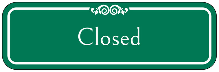 Retail store sign closed