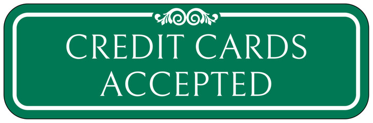 Retail store sign credit cards accepted