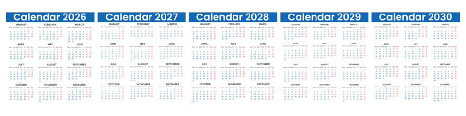 Vector calendar design 2026, 2027,2028,2029,2030 year. Calendar set template design for 2026, 2027,2028,2029 and 2030 year. Monthly calendar year and week start on Monday
