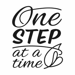 Obraz premium Inspirational One Step at a Time AI-Generated Motivational Quote Graphic