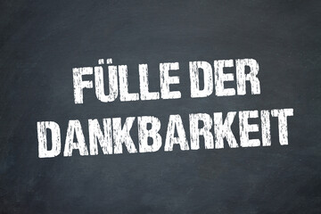Fülle der Dankbarkeit	