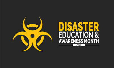 July is Disaster Education and Awareness Month. Emergency Preparedness Background for Banners, Cards, and Social Media Posts