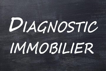 Diagnostic immobilier tableau noir