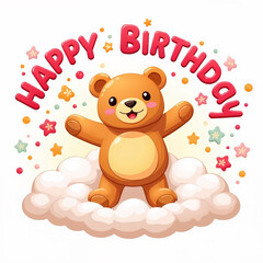 A cartoon bear stands on fluffy clouds, surrounded by colorful stars and dots, with HAPPY BIRTHDAY written in red above it.
