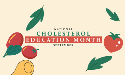 National Cholesterol Education Month. Cholesterol concept Background.