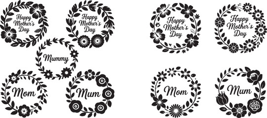 Fototapeta premium Mother’s Day Wreath Mega Bundle with Floral Silhouettes and “Mom,” “Mum,” “Mummy” Text – Decorative Vector Set