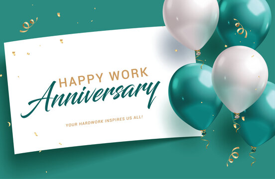 Happy work anniversary clipart template. Company greeting text in white board frame clip art with balloons elements in green background vector illustration. 

