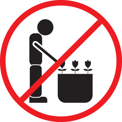 Prohibition sign saying do not touch or pick flowers and plants