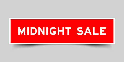 Red color square shape sticker label with word midnight sale on gray background