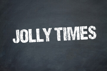 Jolly Times	
