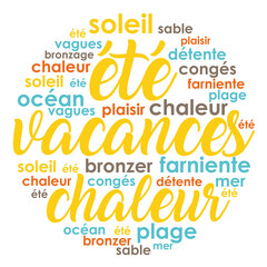 Vacances d’été. Nuage de mots en français. Illustration. 