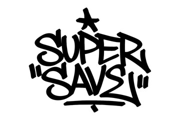 Graffiti tag “Super Save” in bold black with dynamic street-style lettering. A clean vector design perfect for football themes, goalkeeper energy, and urban sports-inspired digital artwork.