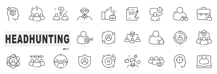 Set of headhunting related line icons. Hiring, recruitment, person etc. Editable stroke. Set 3