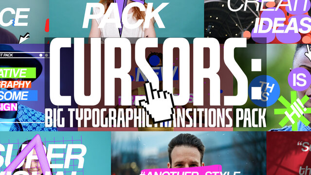 Cursors Big Typography Transitions Pack