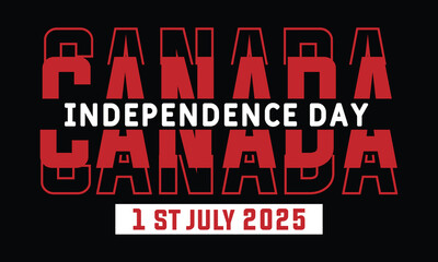 Fototapeta premium Canada Independence Day 2025 - 1st July T - Shirt Design.