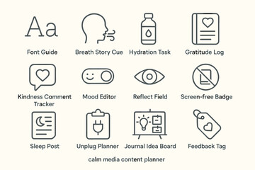 Calm media content planner icons: font, breathing, hydration, gratitude, kindness, mood, reflection, screen-free, sleep, unplug, journal, feedback