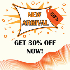 New Arrival 30% Off vector: Bold orange and white graphic announcing a new arrival sale with a 30% discount. Perfect for online stores, social media promotions, and marketing materials.