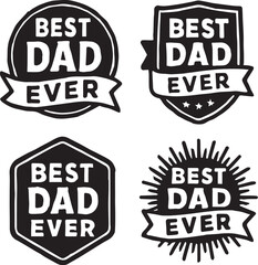 set of sale labels Best dad ever Vector illustration