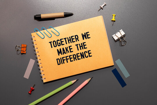 Together we make the difference concept