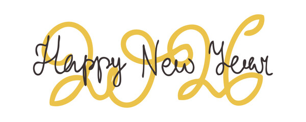 Happy New Year 2026 typography vector template. Handwritten logo text design with the gold number for greeting card or poster.