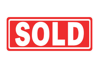red sold sign, red sign for closing purchases, sale completed, sold