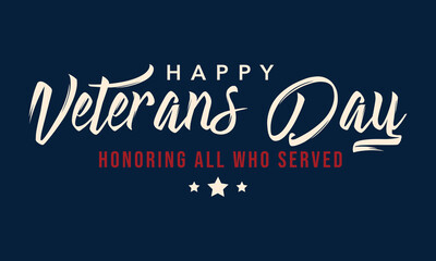 Happy Veterans Day handwritten inscription. Hand drawn lettering. Happy Veterans Day calligraphy. Happy Veterans Day text. Vector illustration.