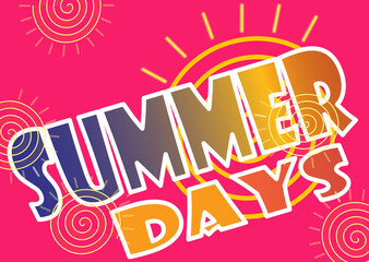 summer days holiday poster, life and colors