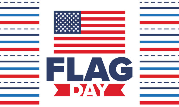 National Flag Day in United States. Holiday celebrated annual June 14 in USA. Patriotic style design with american flag. Poster, greeting card, banner and background. Vector illustration